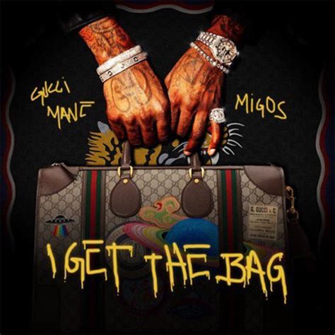 get the bag gucci mane|gucci mane ft migos.